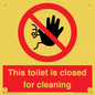 PA12771: This toilet is closed for cleaning