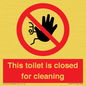 PA12771: This toilet is closed for cleaning