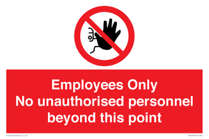 PA12979: Employees Only No unauthorised personnel beyond this point