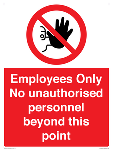PA12979: Employees Only No unauthorised personnel beyond this point