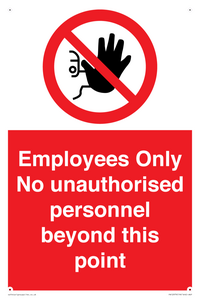 PA12979: Employees Only No unauthorised personnel beyond this point