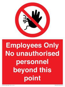 PA12979: Employees Only No unauthorised personnel beyond this point