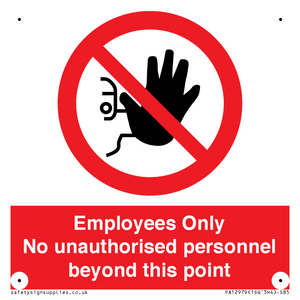 PA12979: Employees Only No unauthorised personnel beyond this point