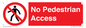 PA12983: No Pedestrian Access