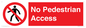 PA12983: No Pedestrian Access