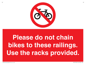 PA13150: Please do not chain bikes to these railings. Use the racks provided.