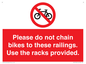 PA13150: Please do not chain bikes to these railings. Use the racks provided.