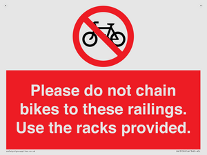 PA13150: Please do not chain bikes to these railings. Use the racks provided.