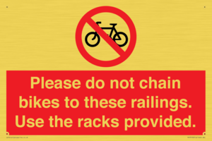 PA13150: Please do not chain bikes to these railings. Use the racks provided.