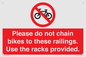 PA13150: Please do not chain bikes to these railings. Use the racks provided.