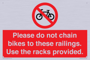 PA13150: Please do not chain bikes to these railings. Use the racks provided.