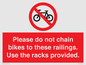 PA13150: Please do not chain bikes to these railings. Use the racks provided.