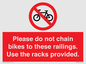 PA13150: Please do not chain bikes to these railings. Use the racks provided.