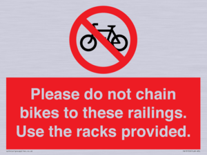 PA13150: Please do not chain bikes to these railings. Use the racks provided.
