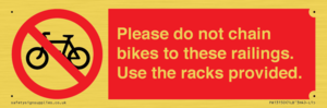 PA13150: Please do not chain bikes to these railings. Use the racks provided.