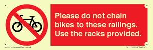 PA13150: Please do not chain bikes to these railings. Use the racks provided.