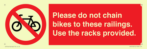 PA13150: Please do not chain bikes to these railings. Use the racks provided.