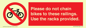PA13150: Please do not chain bikes to these railings. Use the racks provided.