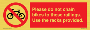 PA13150: Please do not chain bikes to these railings. Use the racks provided.