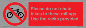 PA13150: Please do not chain bikes to these railings. Use the racks provided.