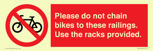 PA13150: Please do not chain bikes to these railings. Use the racks provided.