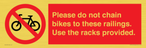 PA13150: Please do not chain bikes to these railings. Use the racks provided.