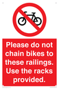 PA13150: Please do not chain bikes to these railings. Use the racks provided.