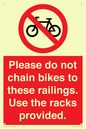 PA13150: Please do not chain bikes to these railings. Use the racks provided.
