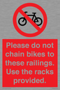PA13150: Please do not chain bikes to these railings. Use the racks provided.
