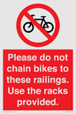 PA13150: Please do not chain bikes to these railings. Use the racks provided.