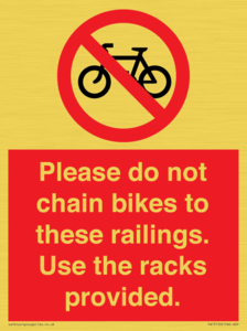 PA13150: Please do not chain bikes to these railings. Use the racks provided.