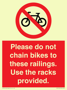 PA13150: Please do not chain bikes to these railings. Use the racks provided.