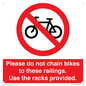 PA13150: Please do not chain bikes to these railings. Use the racks provided.