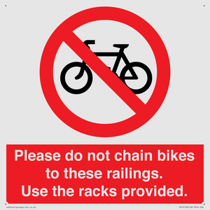 PA13150: Please do not chain bikes to these railings. Use the racks provided.
