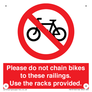 PA13150: Please do not chain bikes to these railings. Use the racks provided.
