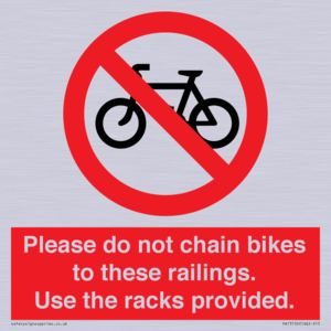 PA13150: Please do not chain bikes to these railings. Use the racks provided.