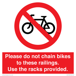 PA13150: Please do not chain bikes to these railings. Use the racks provided.