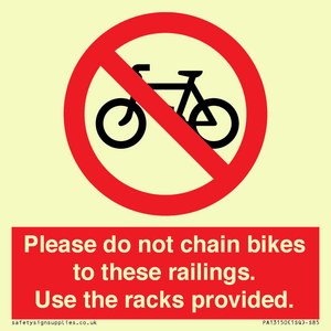 PA13150: Please do not chain bikes to these railings. Use the racks provided.