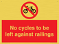 PA13152: No cycles to be left against railings