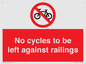 PA13152: No cycles to be left against railings