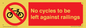 PA13152: No cycles to be left against railings