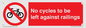 PA13152: No cycles to be left against railings