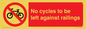 PA13152: No cycles to be left against railings