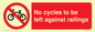 PA13152: No cycles to be left against railings