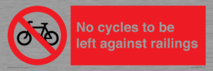 PA13152: No cycles to be left against railings