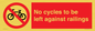 PA13152: No cycles to be left against railings