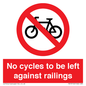 PA13152: No cycles to be left against railings