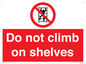 PA13365: Do not climb on shelves