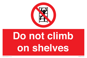 PA13365: Do not climb on shelves