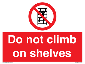 PA13365: Do not climb on shelves